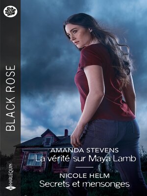 cover image of La vérité sur Maya Lamb--Secrets et mensonges